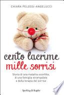 Cento lacrime mille sorrisi