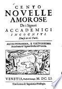 Cento Novelle amorose de i Signori accademici incogniti
