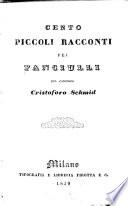Cento piccoli racconti pei fanciulli