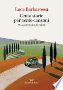 Cento storie per cento canzoni