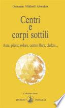 Centri e corpi sottili