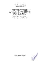 Centri storici, analisi e progetto per il riuso