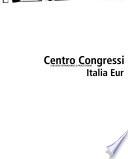 Centro Congressi Italia EUR