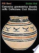 Ceramica geometrica daunia nella Collezione Macrini Ceci