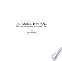 Ceramica toscana dal medioevo al XVIII secolo