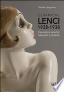Ceramiche Lenci 1928-1938. Esposizioni storiche, cataloghi e réclame