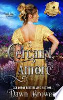 Cercami, Amore