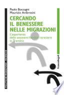 Cercando il benessere nelle migrazioni. L'esperienza delle assistenti familiari straniere in Trentino