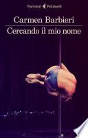 Cercando il mio nome