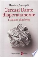 Cercasi Dante disperatamente