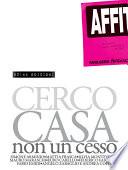 Cerco casa non un cesso