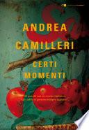 Certi momenti