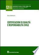 Certificazioni di qualità e responsabilità civile