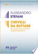 Cervelli da buttare