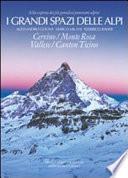 Cervino, Monte Rosa, Vallese, Canton Ticino