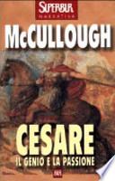 Cesare. Il genio e la passione