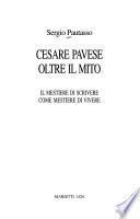 Cesare Pavese oltre il mito