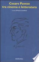 Cesare Pavese tra cinema e letteratura