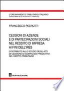 Cessioni di aziende e di partecipazioni sociali nel reddito di imprese ai fini dell'IRES