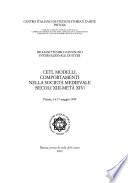 Ceti, modelli, comportamenti nella società medievale (secoli XIII-metà XIV)