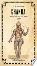 Chakra. I sensi psichici dell'uomo