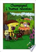 Champignol L'humus nouveau