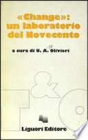 Change: un laboratorio del Novecento