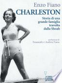Charleston. Storia di una grande famiglia travolta dalla Shoah