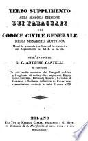 Che Contiene Un piu esatto riscontro dei Paragrafi suddetti e l'aggiunta di molte altre importanti Risoluzioni Sovrane, Decisioni Auliche, Circolari di Governo e Sentenze definitive di Cause interessantissime emanate a tutto l'anno 1833