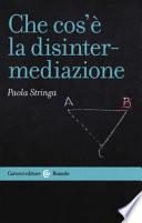 Che cos'è la disintermediazione