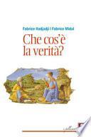 Che cos'è la verità?