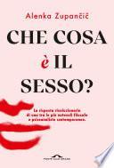Che cosa è il sesso?