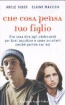 Che cosa pensa tuo figlio