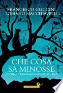 Che cosa sa Minosse