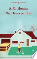 Che Dio ci perdoni