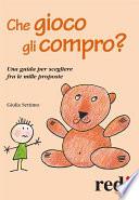 Che gioco gli compro?