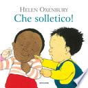 Che solletico! Ediz. a colori