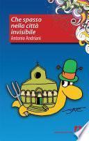 Che spasso nella città invisibile