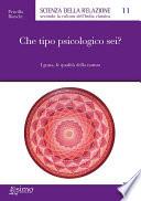 Che tipo psicologico sei?