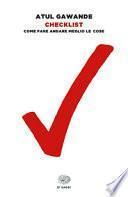 Checklist. Come fare andare meglio le cose