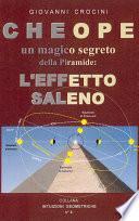 Cheope. Un magico segreto della piramide: l'effetto Saleno