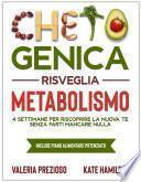 Chetogenica Risveglia Metabolismo