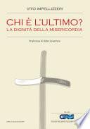 Chi è l'ultimo? La dignità della misericordia