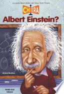 Chi era Albert Einstein?