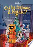 Chi ha fermato il Natale?