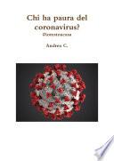 Chi ha paura del coronavirus? #iorestoacasa