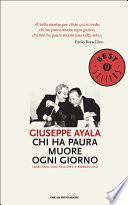 Chi ha paura muore ogni giorno. I miei anni con Falcone e Borsellino