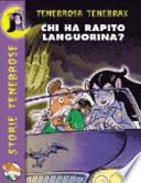 Chi ha rapito Languorina?