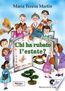 Chi ha rubato l'estate?