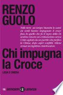Chi impugna la Croce